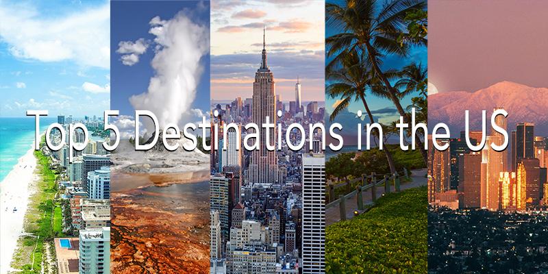 Top Five Destinations In The U.S