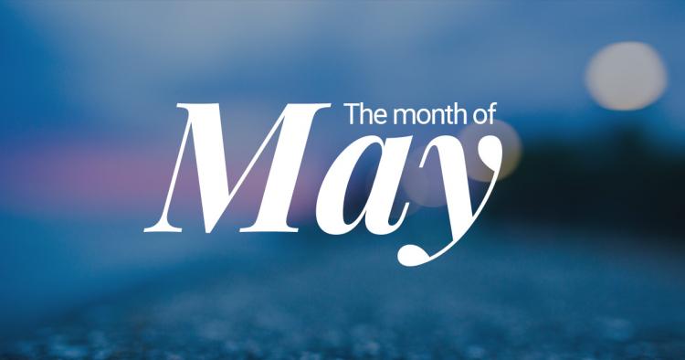 Fast Facts about the Month of May