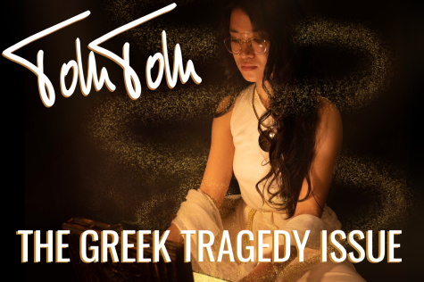 The Tom Tom: The Greek Tragedy Issue